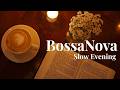 Slow Evening Bossa Nova – Soft Background Guitar for Studying &amp; Work