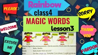 Magic words|class4 lessons 3|english book rainbow|u p board basic school book|govt primary schoolMan