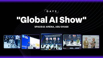 Global AI Show 2025 Abu Dhabi | Day 2