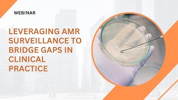 Leveraging AMR Surveillance to Bridge Gaps in Clinical Practice #ICMR