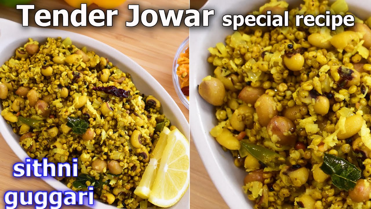 Gugari Tender Jowar Recipe: Authentic Seethni Jolada Guggari from Uttara ...