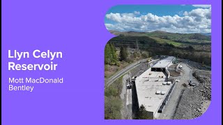 Player Profile Mott MacDonald Bentley (MMB) | Llyn Celyn Reservoir and Spillway | May 2025