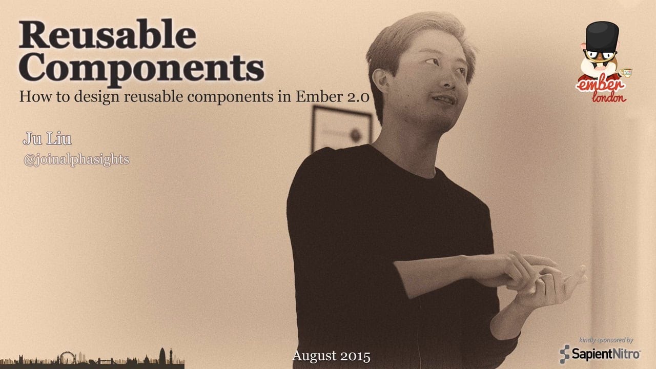 How to design reusable components in Ember 2.0, by Ju Liu @ Ember ...