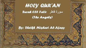 Surah 035 Fatir by Sheikh Mishary Alafasy  سورة فاطر