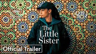 The Little Sister | Official US Trailer HD | Strand Releasing