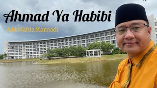 ABI NAHLA KARNADI - AHMAD YA HABIBI ( cover )