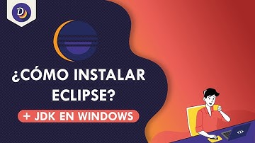 ¿Cómo instalar Eclipse + JDK en Windows? - Eclipse Mars 2 y Última Versión | 2021