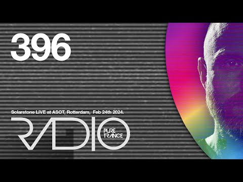 Solarstone pres  Pure Trance Radio Episode 396 (Live from A State of Trance)