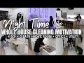 ULTIMATE NIGHTTIME CLEANING ROUTINE FOR YOUR ENTIRE HOME | AFTER DARK WHOLE HOUSE CLEAN WITH ME 2024
