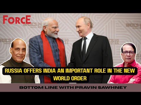 Russia Offers India An Important Role In The New World Order