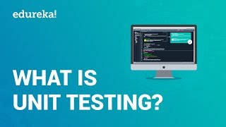 What is Unit Testing? | Unit Testing in Java | Software Testing Tutorial | Edureka screenshot 2