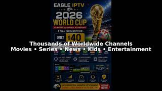 Watch the 2026 World Cup Live with Eagle IPTV | 1 Year for Only $40 screenshot 3