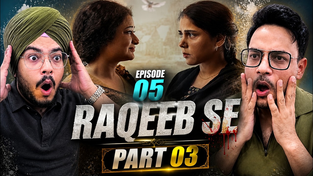 Raqeeb Se Episode 05 | Part 03 | Reaction 🔥 | SECRETS UNFOLD & EMOTIONS ...