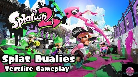 Splatoon 2 Splat Dualies! (Global Testfire Gameplay)