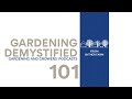 Gardening demystified 101  byther farm podcast