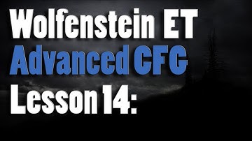 Wolfenstein Enemy Territory : CFG Lesson 14 Marks
