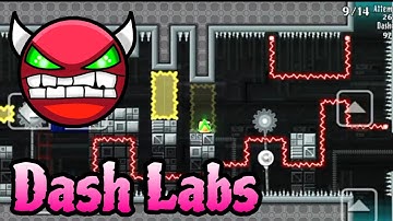 Dash Labs by Finsden 100% (Hard Demon) - Geometry Dash 2.2