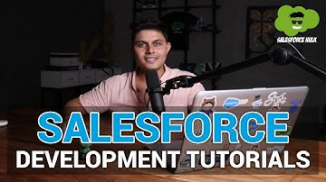 Salesforce Development Tutorials | Salesforce Platform Developer 1 Certification Course