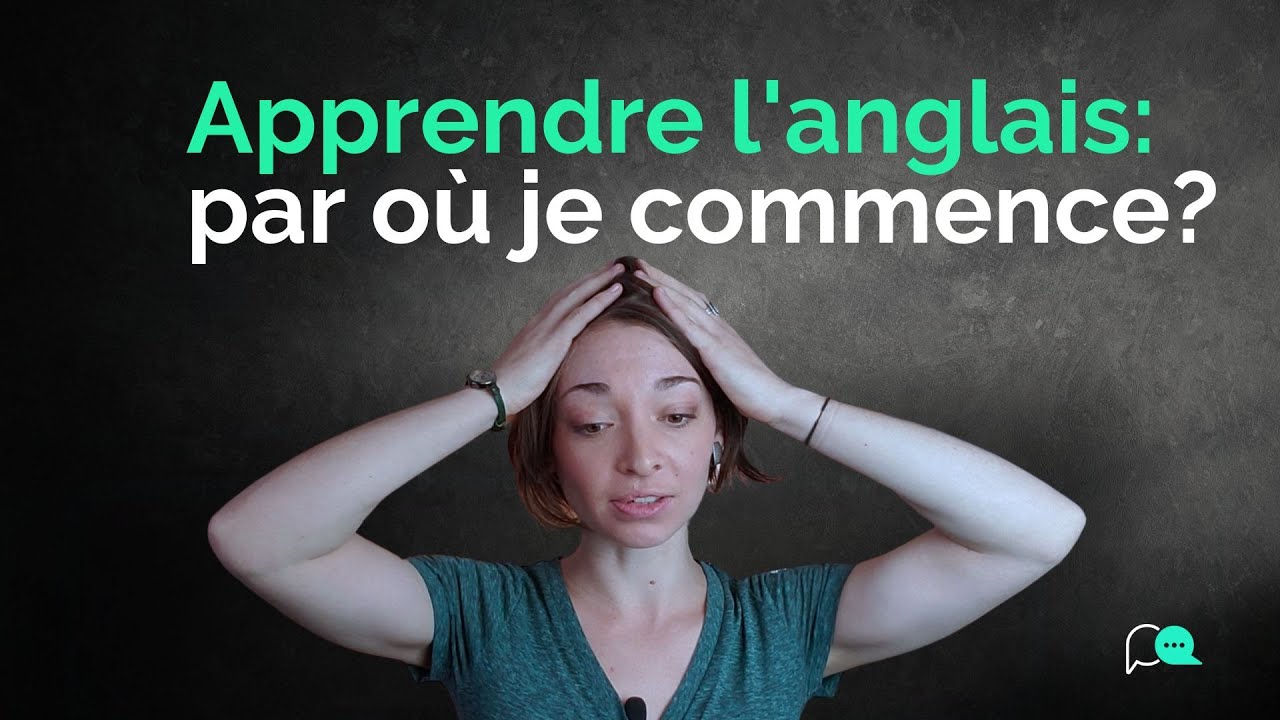 5 verbes pour tes premiers pas en anglais YouTube