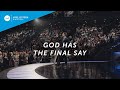 God Has The Final Say - Joel Osteen