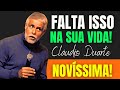 💥 NOVÍSSIMA / Pastor Cláudio Duarte / SÓ FALTA ISSO PARA VOCÊ SER FELIZ!!! / CLÁUDIO DUARTE 2021