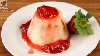 COMO FAZER PANNA COTA ITALIANA - VOCÊ IRÁ SE SURPREENDER COM ESSA RECEITA!