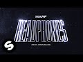 Marf  headphones feat aron blom official audio