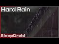 ► Hard Rain Pouring off Roof 2~ Heavy Rainstorm Sounds for Sleeping (No Thunder) Lluvia