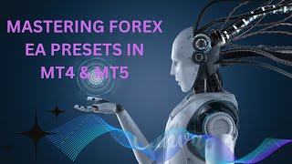Simplify Your Trading: Learn How to Load Set Files Presets in MT4 & MT5