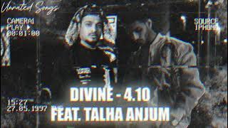 DIVINE - 4.10 Feat. Talha Anjum - Laga Reh | Remix | Unrated Songs