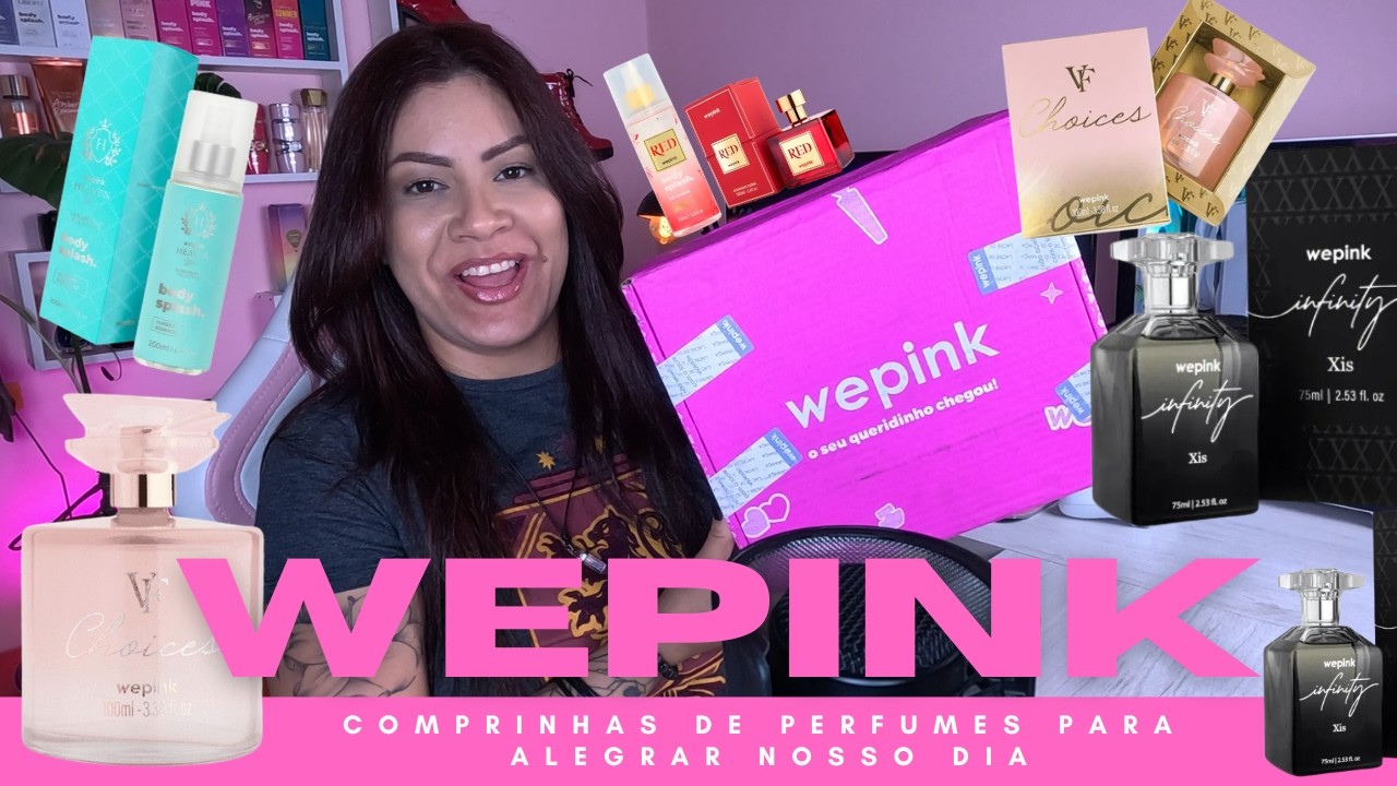 COMPRINHAS PERFUMES WEPINK | CHOICE | INFINITY XIS | RED | HEAVEN BLUE