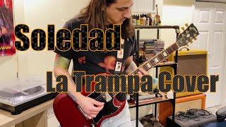 Soledad Cover - La Trampa