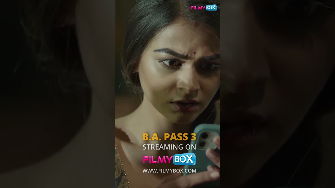 BA PASS 3 Movie | FilmyBOX |