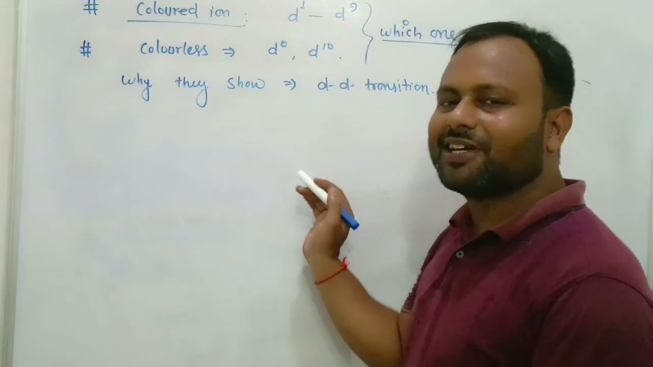 L-4   Trick to find out which one is coloured ion or colourless d block elements 