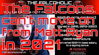 Why the Falcons can't move on from QB Matt Ryan in 2021: Breaking down Ryan's contract Content