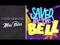 Classic tv themes good morning miss bliss  saved by the bell stereo