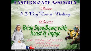 BRIDE SHOWDOWN THE SQUEEZE1ST OCT 2020 BY PS. DANIEL AMANOR by EASTERN GATE ASSEMBLY 19 views 3 years ago 1 hour, 29 minutes