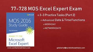 Obj. 3-3 (2/2) Advanced Date & Time Functions 77-728 MOS Excel 2016 Expert Tutorial