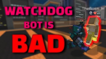 Why the Hypixel Watchdog bot needs to be removed...