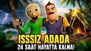 🔥 Baldi ve Neighbor Issız Bir Adaya Düştü! 😱🏝️ (Film)