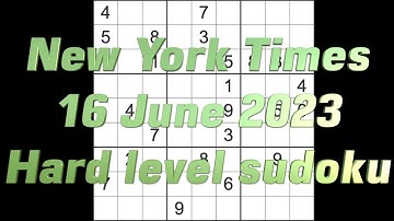 Sudoku solution – New York Times sudoku 16 June 2023 Hard level