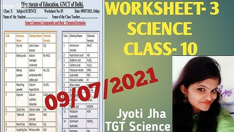 Class-10, Science ,Worksheet-3, 09/07/2021, English Medium