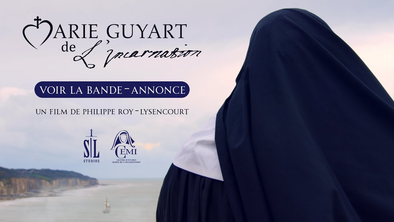 BANDE-ANNONCE - MARIE GUYART DE L'INCARNATION - YouTube