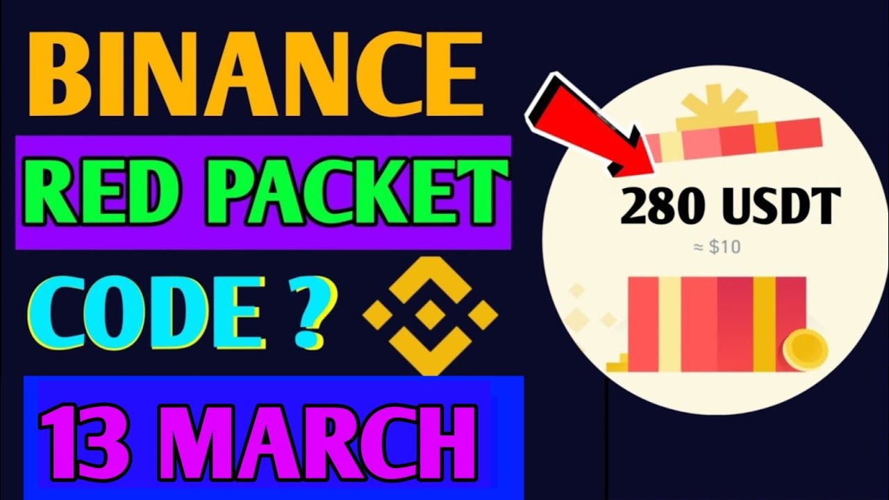 red packet code in binance today | binance red packet code today | red ...