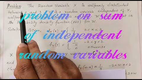 Sum of two independent random variables part 3|18EC44|Module 2|class11.