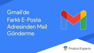 Gmail'de Farklı E-Posta Adresinden Mail Gönderme