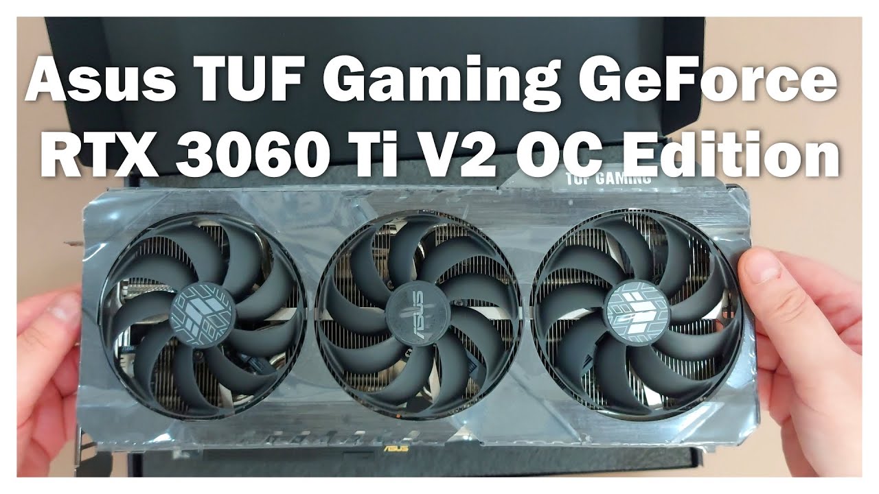 Asus TUF Gaming GeForce RTX 3060 Ti V2 OC Edition