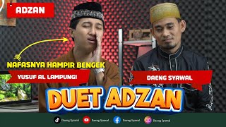 Adzan | Duet Adzan Kurdi Paling Merdu | Yusuf Al Lampungi