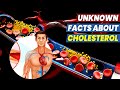 Importance of cholesterol in body  health tips  ibc health