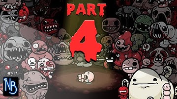 The Binding of Isaac Rebirth Walkthrough Part 4 (No Commentary)